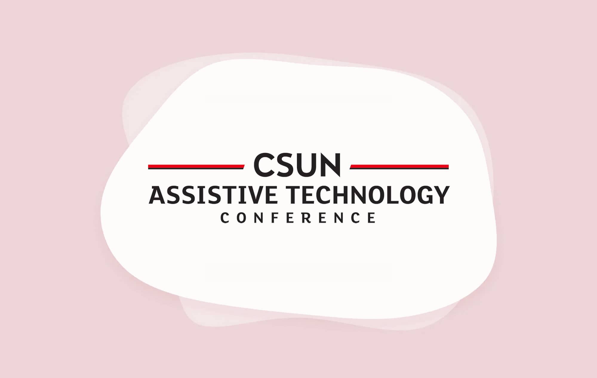 CSUN Assistive Technology Conference logo on faded red background.