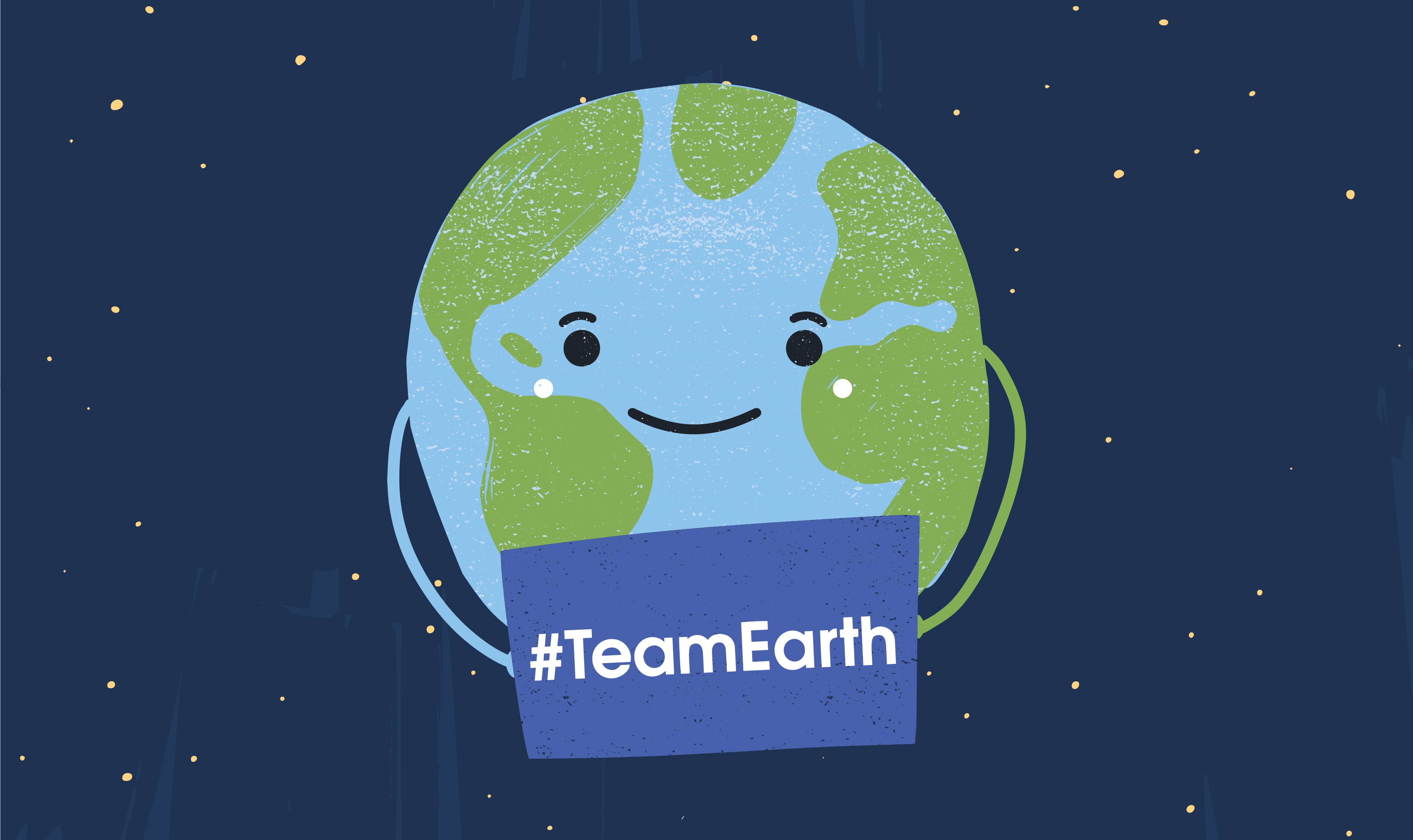 Illustration of the Earth, smiling, holding a sign that says #TeamEarth.