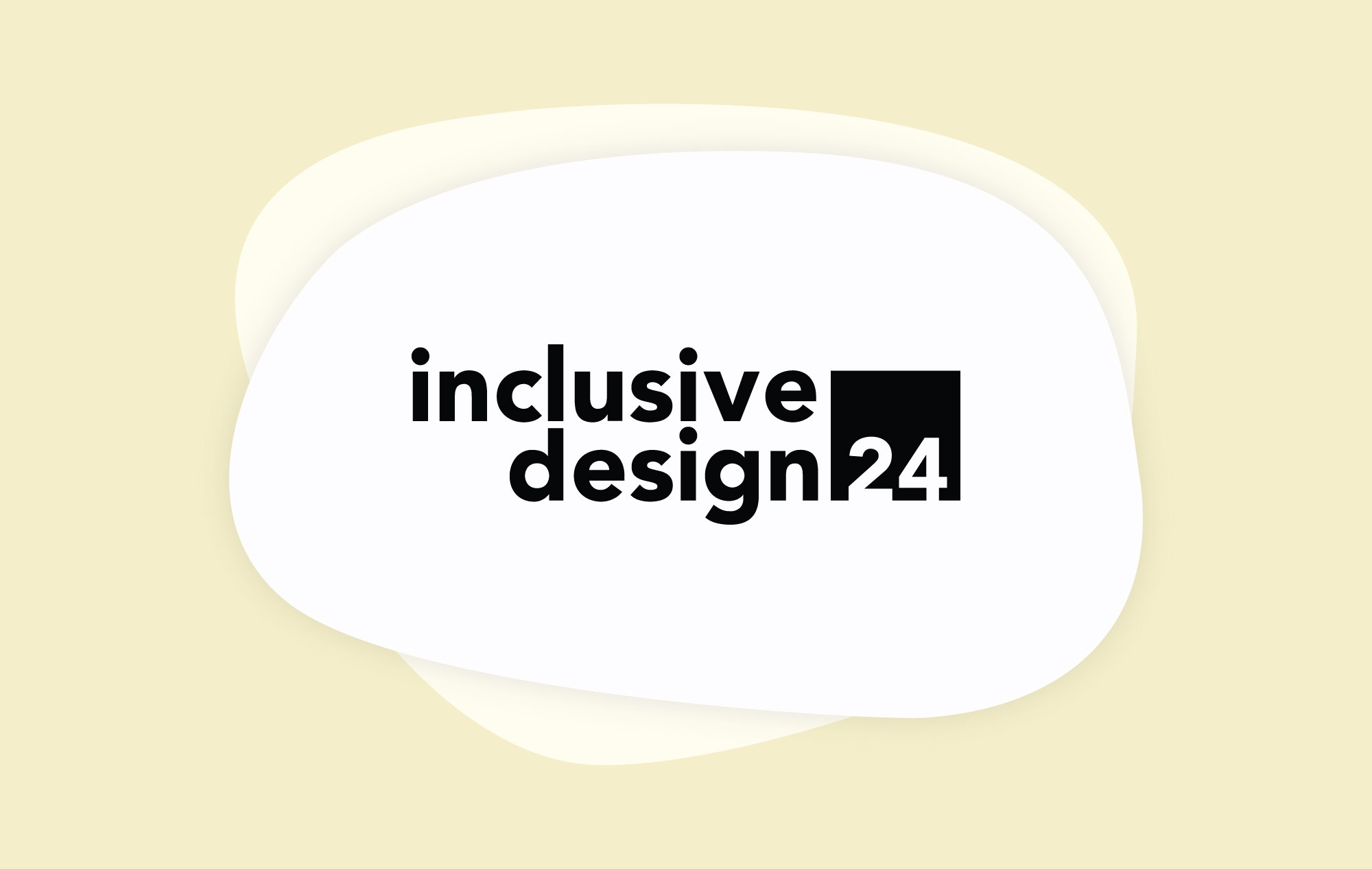 Inclusive Design 24 logo on a light yellow background.