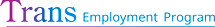 Trans Employment Program logo
